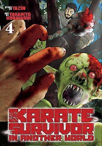 Karate Survivor in Another World (Manga) Vol. 4
