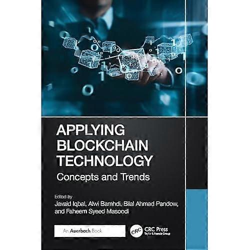 Applying Blockchain Technology : concepts and Trends