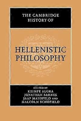 The Cambridge History of Hellenistic Philosophy