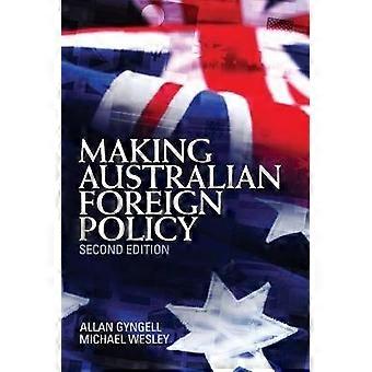 Making Australian Foreign Policy