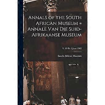 Etelä-Afrikan museon vuosikirjat = Annale van die Suid-Afrikaanse Museum; V. 89 s. 2. kesäkuuta 1982