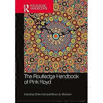 Le Routledge Handbook of Pink Floyd (Routledge Music Handbooks)