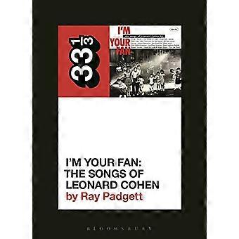 Diverse Artiesten' I'm Your Fan: The Songs of Leonard Cohen (33 1/3)