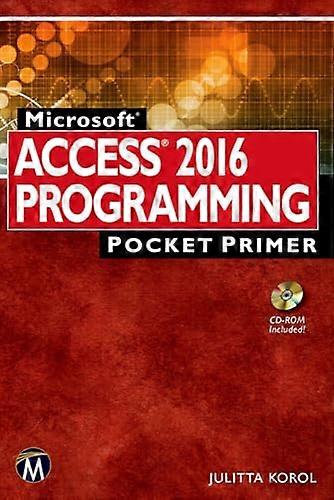 Microsoft Access 2016 Programming Pocket Primer