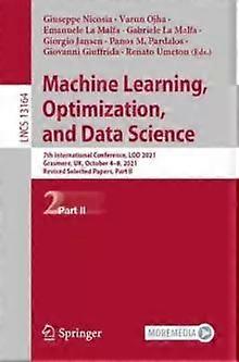Machine Learning Optimization And Data Science 7th International Conferenc - Springer Nature B.V