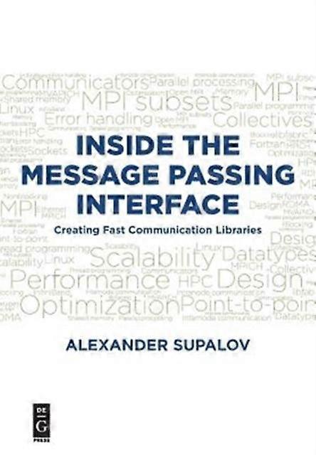 Inside The Message Passing Interface - Alexander Supalov - Paperback - en Book