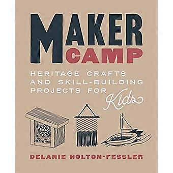 Maker Camp: Kulturarvshantverk och färdighetsbyggande projekt för barn