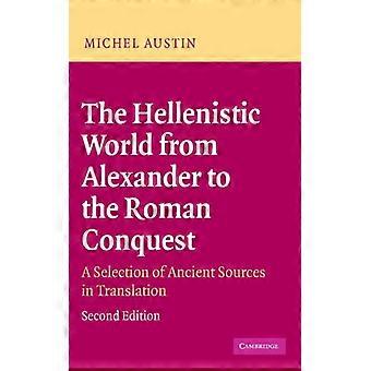 Hellenist World Alex Roman Conq 2ed - M. M. Austin - Paperback - English Book - History