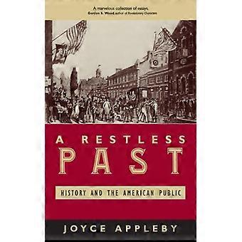 Restless Past History And The American Public - Joyce Appleby - Paperback - English Book - History
