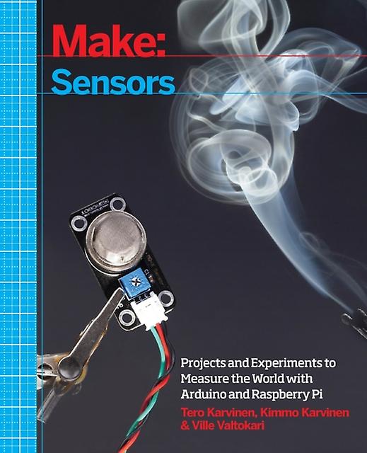 Make Sensors by Tero Karvinen Paperback Book
