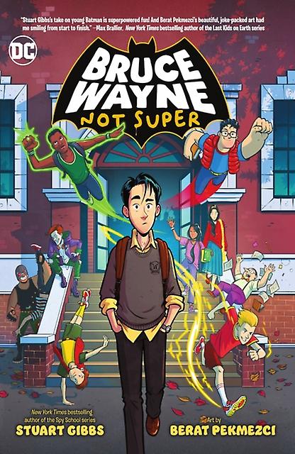 Bruce Wayne Not Super by Berat Pekmezci Paperback