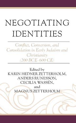 Negotiating Identities Paperback Book