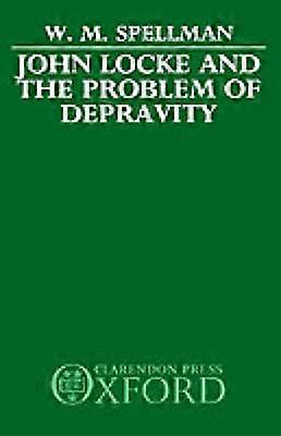 John Locke and the Problem of Depravity