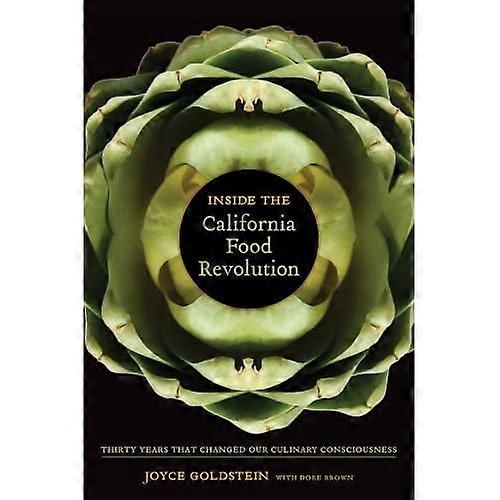 Inside the California Food Revolution