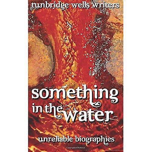 Something in the Water: Unreliable Biographies
