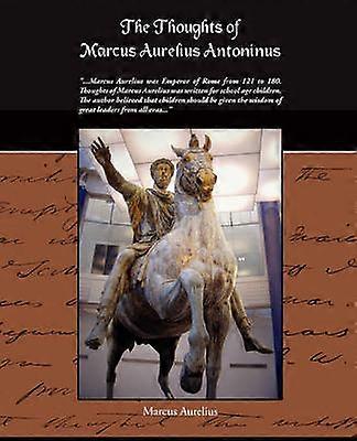 Gândurile lui Marcus Aurelius Antoninus
