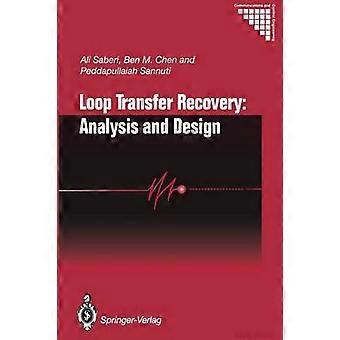 Loop Transfer Recovery: Analysis and Design