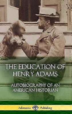 Edukacja Henry Adams
