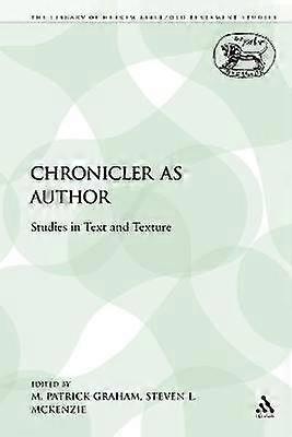 The Chronicler as Author