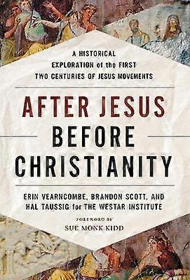 After Jesus Before Christianity