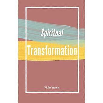 Spiritual Transformation - Viola Yassa - Paperback - en Book