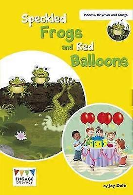 Speckled Frogs and Red Balloons