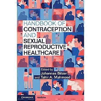 Manual de Contracepção e Cuidados de Saúde Sexual e Reprodutiva - Cambridge University Press