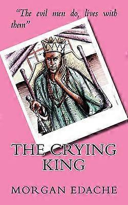 The Crying King