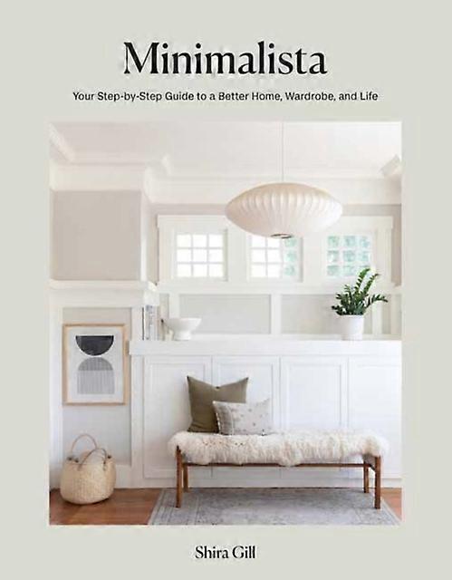 Minimalista by Shira Gill Hardback Book