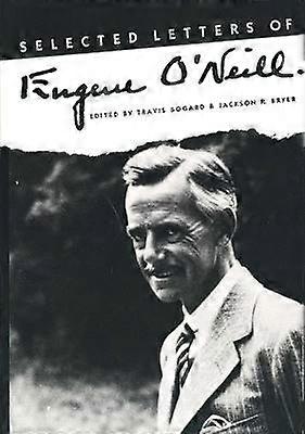 Selected Letters of Eugene O'Neill