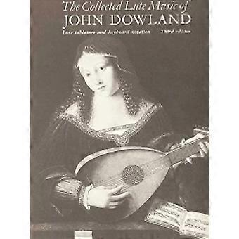 La musique de luth recueillie de John Dowland