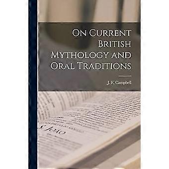 Over de huidige Britse mythologie en mondelinge tradities