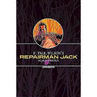 F. Paul Wilson's Korjaaja Jack: Scar-Lip Redux