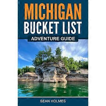 Michigan Bucket List Abenteuerführer