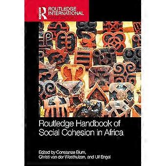 Routledge Handbook of Social Cohesion in Africa