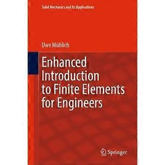 Erweiterte Einführung in die Finite-Elemente-Methode für Ingenieure – Uwe Mühlich – Gebundene Ausgabe – Englisch – Maschinenbau