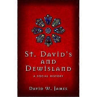 St. David's en Dewisland: een sociale geschiedenis - David W. James - Paperback - en boek