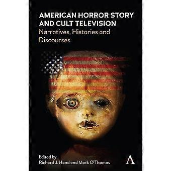 American Horror Story And Cult Television Narratives Histories And Discourses - Wimbledon Publishing Company - Hardcover - en Book
