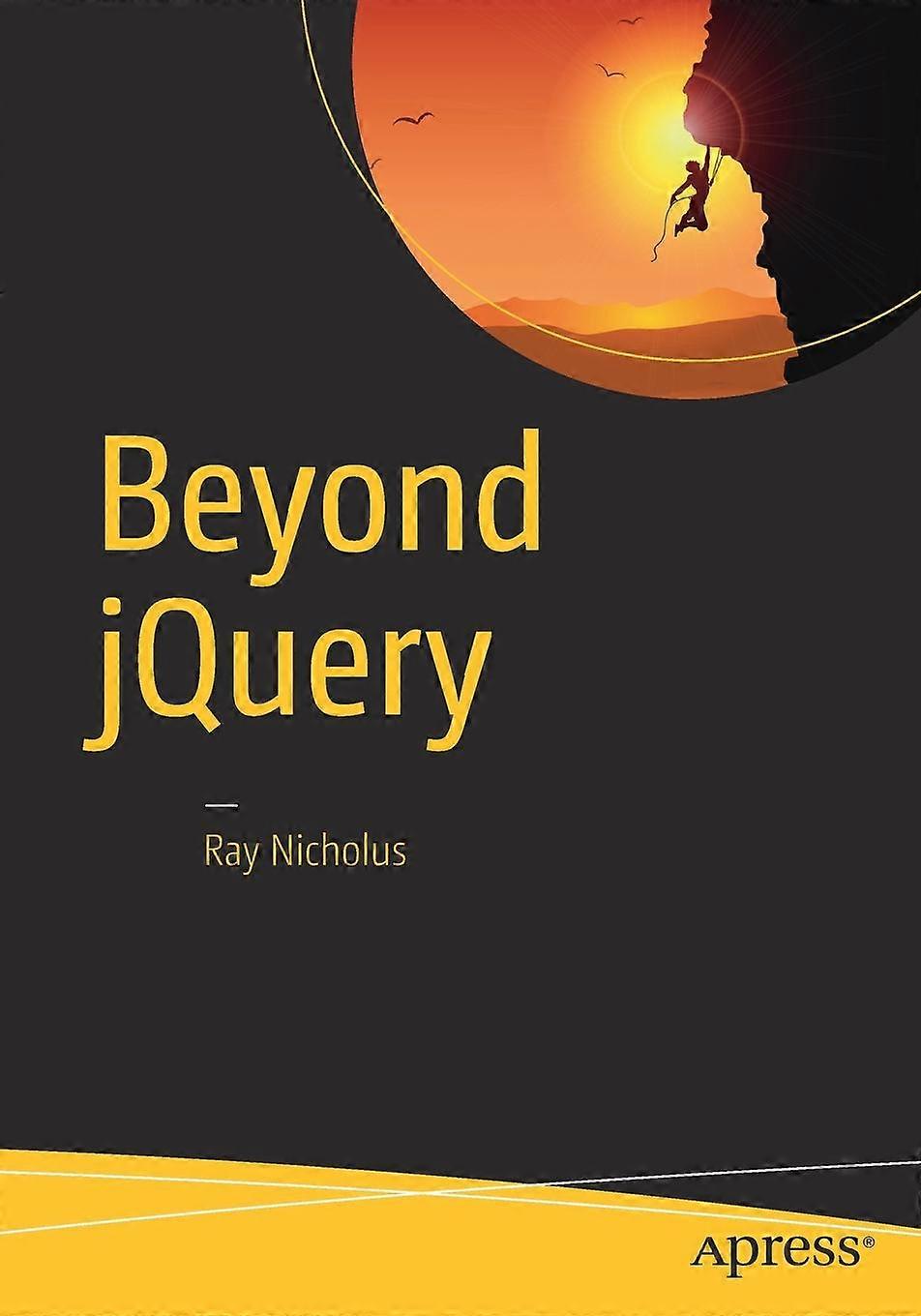 Beyond Jquery - Ray Nicholus - Paperback - en Book