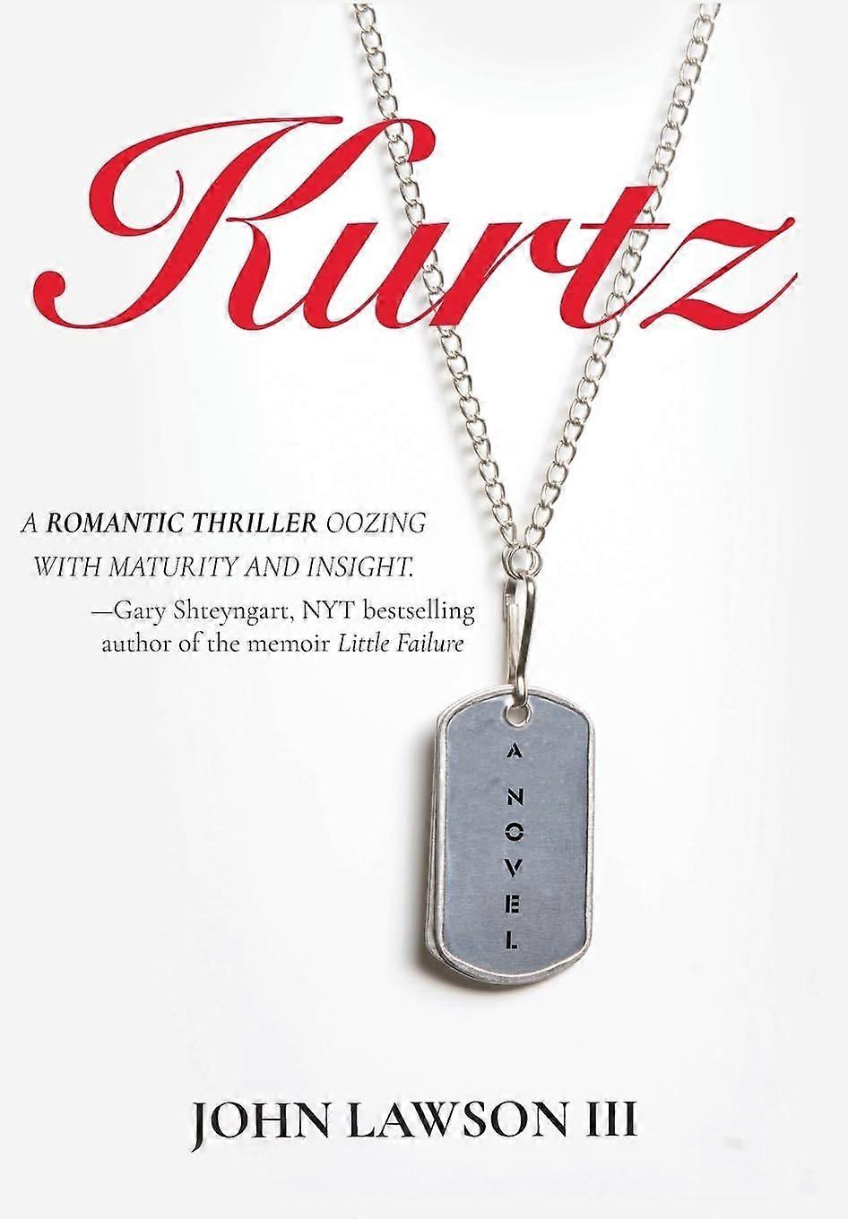 Kurtz A Novel