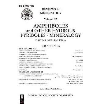 Amfiboler og andre vannholdige pyriboler: Mineralogi