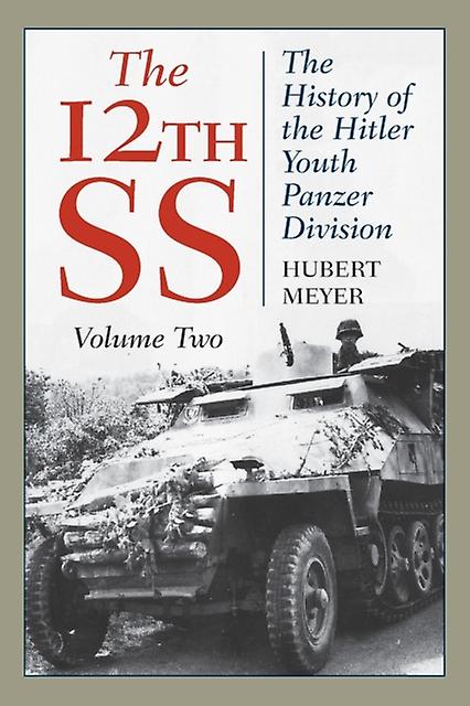 The 12th Ss by Hubert Meyer Paperback Book
