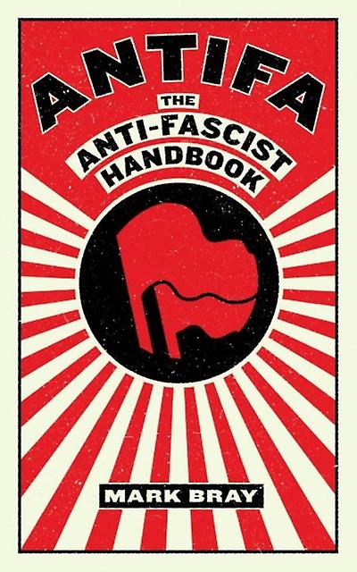 Antifa by Mark Bray Paperback