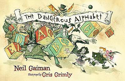 The Dangerous Alphabet