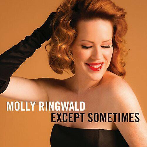 Molly Ringwald Except Sometimes CD (2013) NEW
