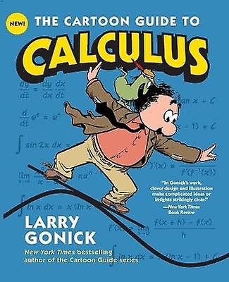 The Cartoon Guide to Calculus