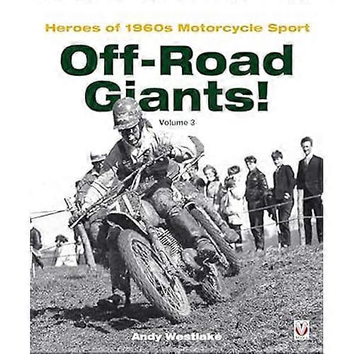 VOL 3 Veloce Publishing Ltd 越野巨人 1960 年代摩托车运动英雄