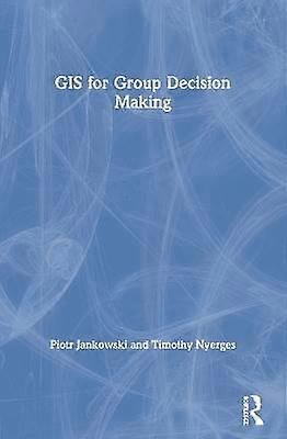 GIS for Group Decision Making