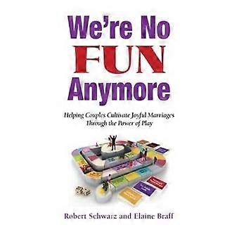 We're No Fun Anymore