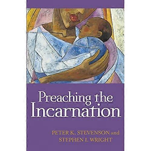 Preaching the Incarnation